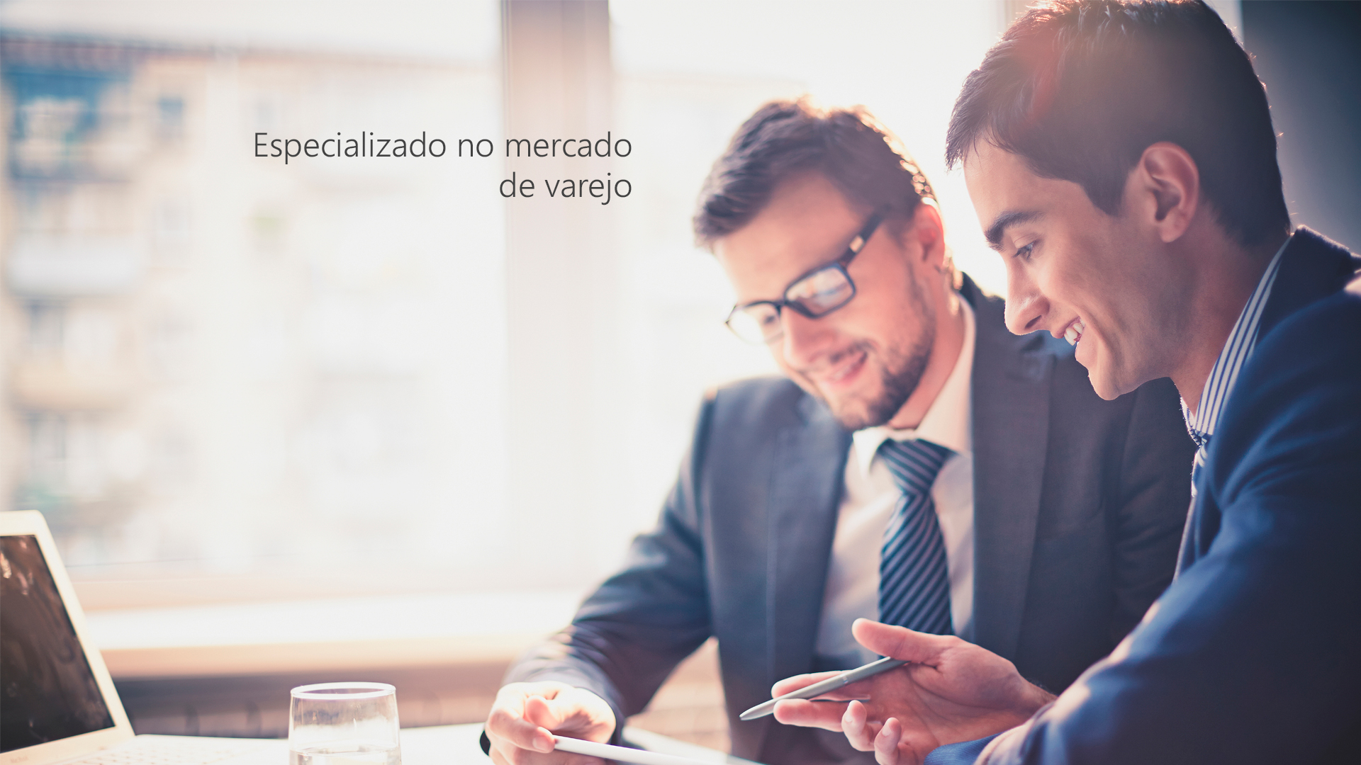 Especializado no mercado de varejo